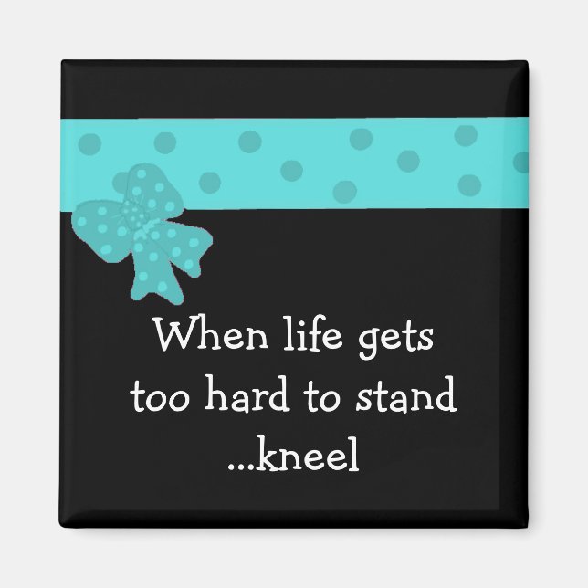Inspirational Life Quote med Blue Bow Magnet (Framsidan)
