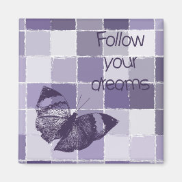 Inspirational Lila Följ din Dreams Butterfly Magnet