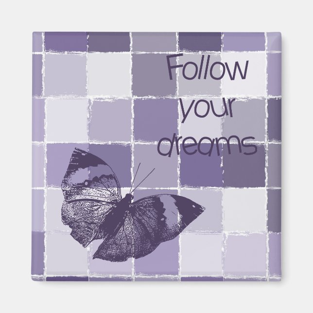 Inspirational Lila Följ din Dreams Butterfly Magnet (Framsidan)