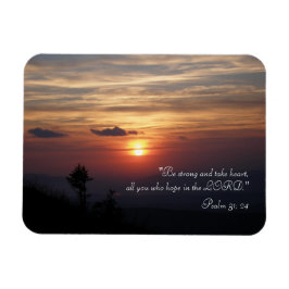 Inspirational Magnet Psalm 31; 24