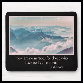 Inspirational Miracle Quote Mousepad Musmatta