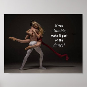 Inspirational & Motivation Quote Ballerina Dance Poster