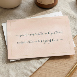 Inspirational Motivational Quote DIY Script Pink Vykort