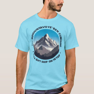 Inspirational Mountain Quote Shirt - Gift Shop Hum T