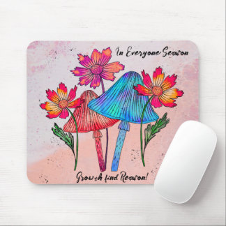 "Inspirational Mushroom Design Mouse Pad: Find Gro Musmatta