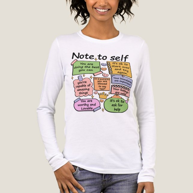 Inspirational Note To Self T Shirt (Framsida)