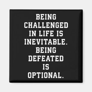 Inspirational Ord - Challenge vs Defeat Magnet