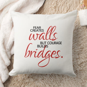 Inspirational Ord Courage Bygger Bridges Kudde