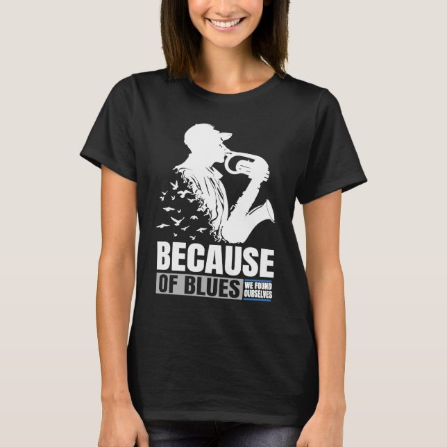 Inspirational Pleasant Saxophonists Saying T Shirt (Framsida)