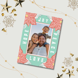 Inspirational Poinsettia Joy Hope Peace Love Julkort