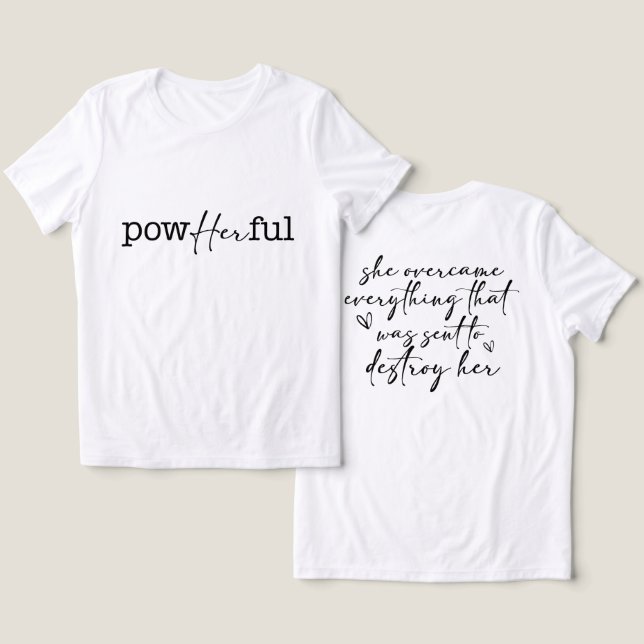 Inspirational PowHERful T Shirt (Design fram och bak)