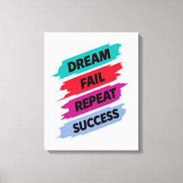 Inspirational Quote Art–Dream Fail Repeat Success Canvastryck
