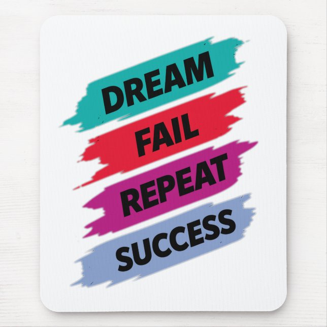 Inspirational Quote Art–Dream Fail Repeat Success Musmatta (Framsidan)