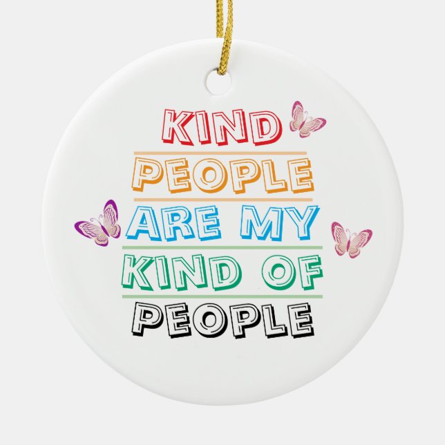 Inspirational Quote - Kind People Julgransprydnad Keramik (Framsidan)