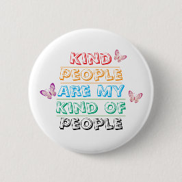 Inspirational Quote - Kind People Knapp