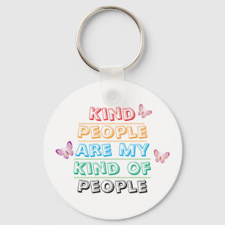 Inspirational Quote - Kind People Nyckelring