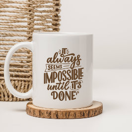 Inspirational Quote Positive Mindset  Kaffemugg