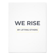 Inspirational Quote We Rise By Lifting Others Post