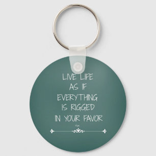 Inspirational Rumi Citote Live Life som om... Nyckelring