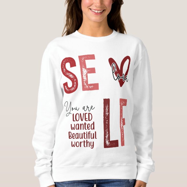 Inspirational Self Kärlek T Shirt (Framsida)