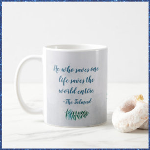 Inspirational Talmud Quote Mugg