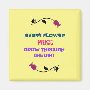 Inspirational Typography Quote med Flower Teckning Magnet