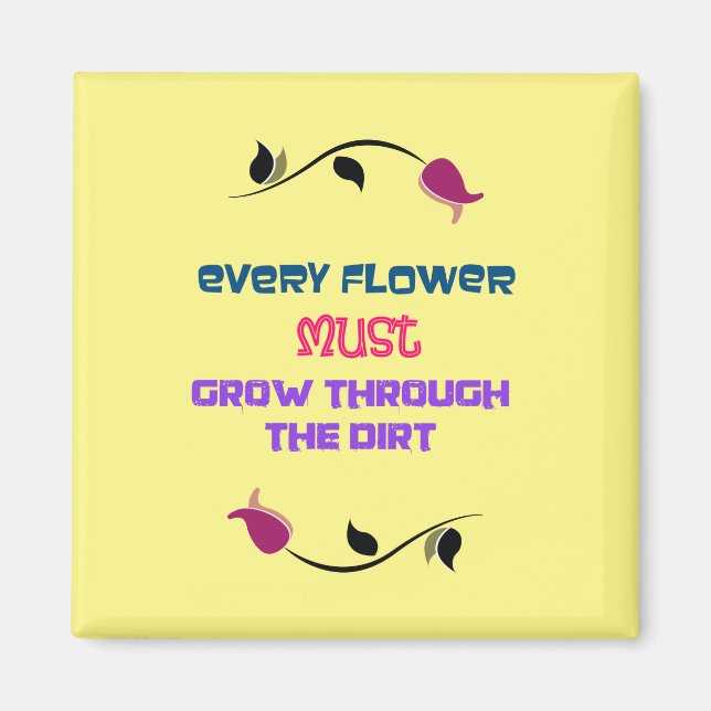 Inspirational Typography Quote med Flower Teckning Magnet (Framsidan)