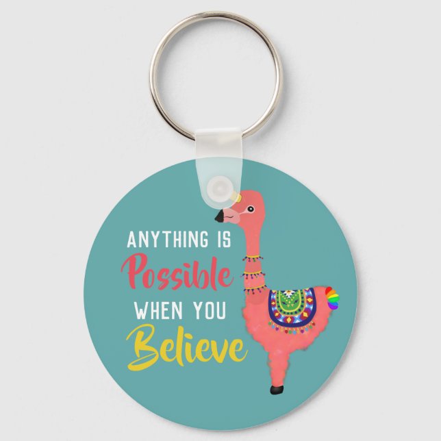 Inspirational Unicorn Flamingo Llama Tro Quote Nyckelring (Framsida)