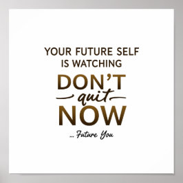 Inspirational Wall Art - Avsluta inte nu citat - F Poster