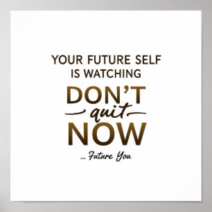 Inspirational Wall Art - Avsluta inte nu citat - F Poster
