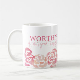 Inspirational Women Empowercoffee Mugg