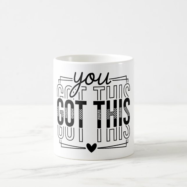 Inspirational You Got This Kaffemugg (Center)