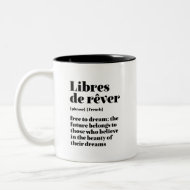Inspirationell Fransk fri från Dream Libres de Re Två-Tonad Mugg
