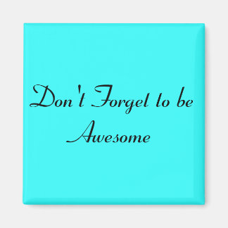 Inspirationella meddelanden magnet