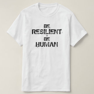 Inspirationellt motto (var motståndskraftig, var m t shirt
