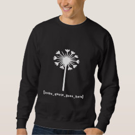 Inspirationscitat här lång ärmad tröja