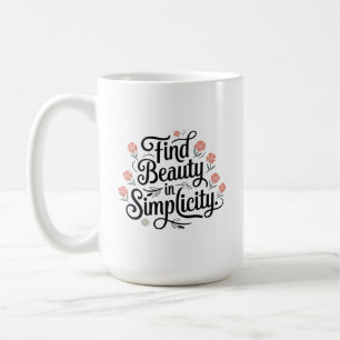 inspirationsoffert, hitta skönhet i enkelhet kaffemugg