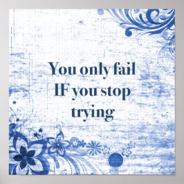 Inspirationsoffert | Motivering Ge inte upp Poster