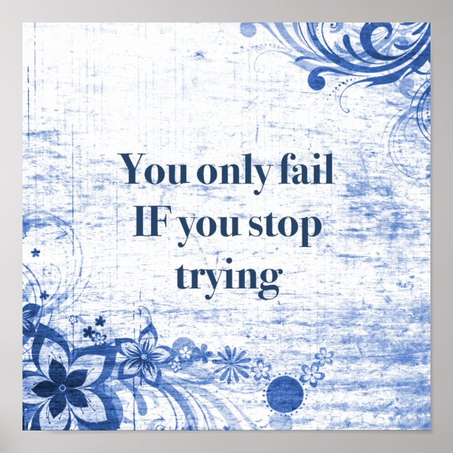 Inspirationsoffert | Motivering Ge inte upp Poster (Framsidan)