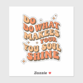 Inspirationsoffertstämpel - gör det som gör din da klistermärken