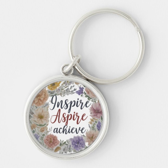 Inspire Aspire uppnår Premium Round Keychain Rund Silverfärgad Nyckelring (Framsidan)