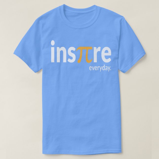Inspire Everaily Paj Science Math Pi Day Teacher G T Shirt (Design framsida)