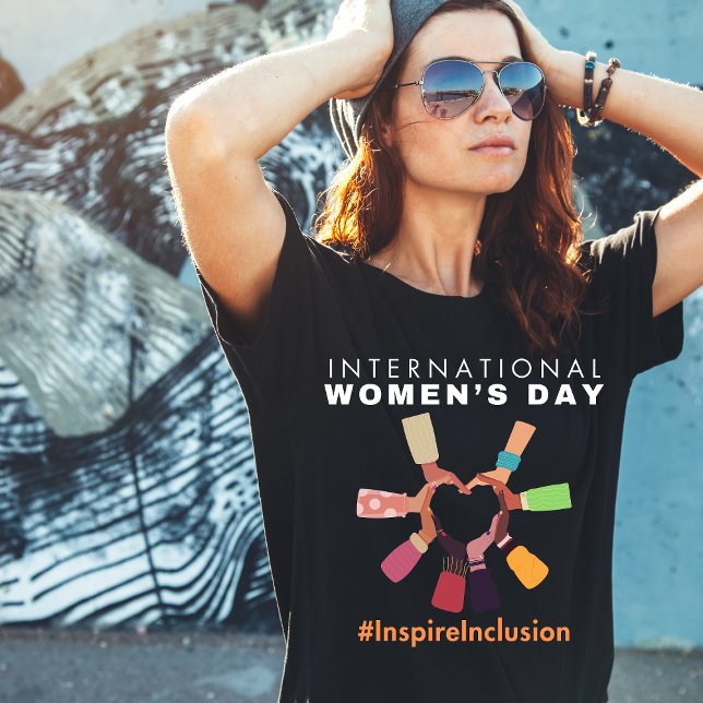 Inspire Inspire Inspire Women's Day i Internatione T Shirt (Skapare uppladdad)