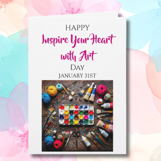 Inspire Your Heart with Art | January 31st  Kort