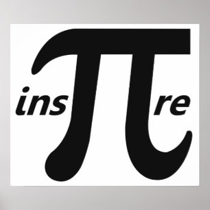 Inspirera det inspirera Pi-symbolet Poster