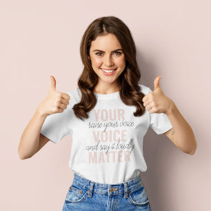 inspirera din röstmatchningsrörelse - citat t shirt