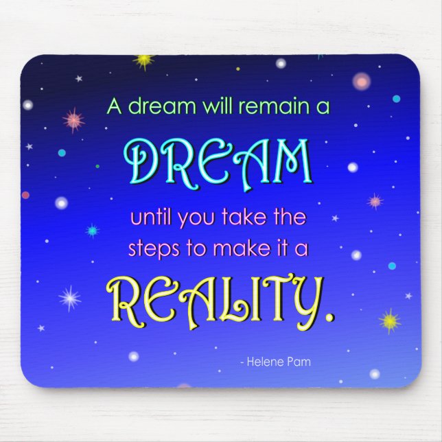 Inspirera dröm- citationstecken Mousepad Musmatta (Framsidan)