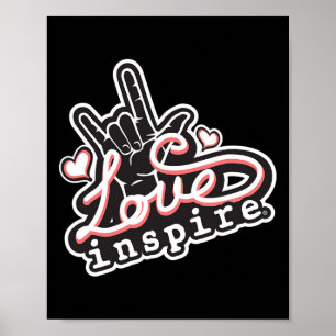 inspirera Kärlek ASL ILY Hand Sign Language Döv Me Poster