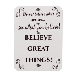 Inspirera tro på citat av Underbart Sak Magnet