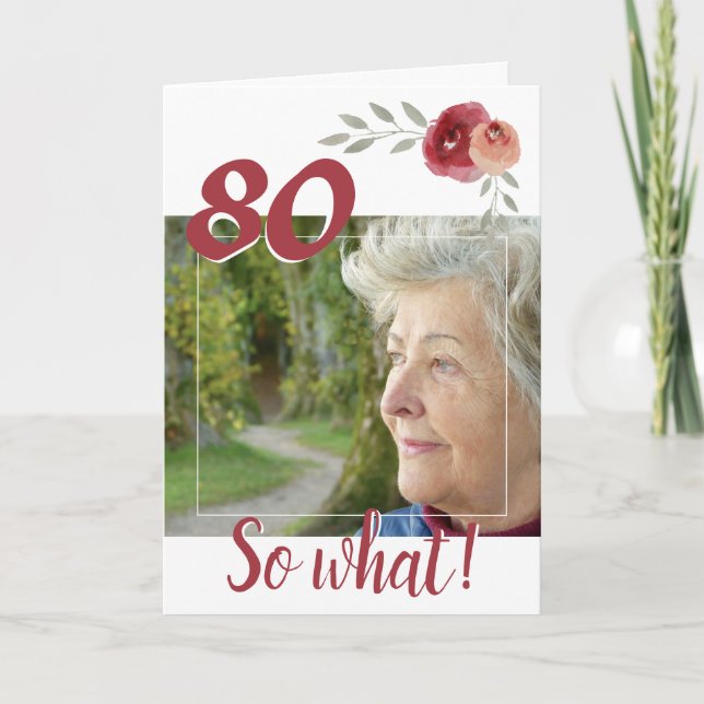 Inspirerande 80-års födelsedagsblommig foto kort (Framsida)